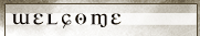welcome