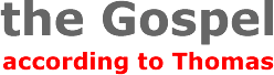 the Gospel according to Thomas
