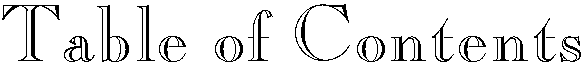 TABLE OF CONTENTS